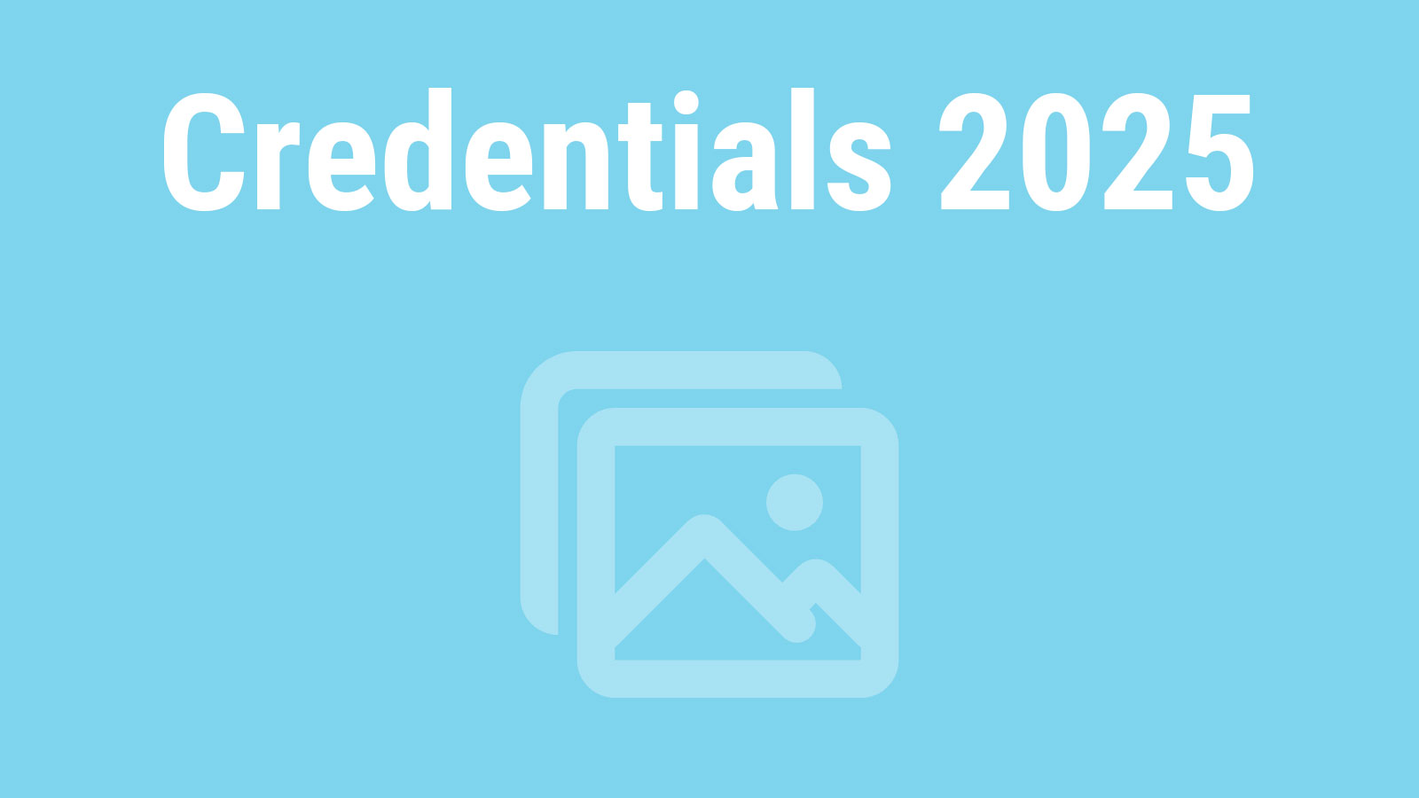 credentials 2025