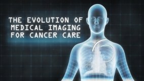 La evolución de la imagenología médica para la atención oncológica (en inglés)