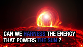 Fusion Energy Conference 2018: Can We Harness the Energy that Powers the Sun?