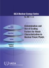 Determination and Use of Scaling Factors for Waste Characterization in Nuclear Power Plants
