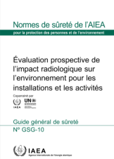 évaluation prospective de l’impact radiologique sur l’environnement pour les installations et les activités