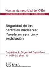 Seguridad de las centrales nucleares: Puesta en servicio y explotac
