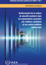Renforcement de la culture de sécurité nucléaire dans les organisations associées aux matières nucléaires et aux autres matières radioactives