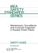 Maintenance, Surveillance and In-service Inspection in Nuclear Power Plants