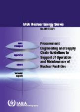 Procurement Engineering and Supply Chain Guidelines in Support of Operation and Maintenance of Nuclear Facilities