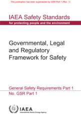 Governmental, Legal and Regulatory Framework for Safety