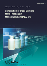 Certification of Trace Element Mass Fractions in Marine Sediment IAEA-475