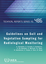 Guidelines on Soil and Vegetation Sampling for Radiological Monitoring