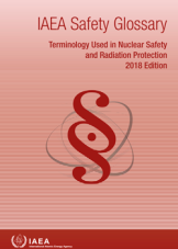 IAEA Safety Glossary: 2018 Edition