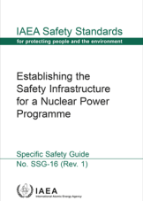 Establishing the Safety Infrastructure for a Nuclear Power Programme