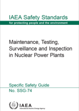 Maintenance, Testing, Surveillance and Inspection in Nuclear Power Plants