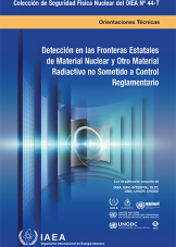 Detección en las fronteras estatales de material nuclear y otro material radiactivo no sometido a control reglamentario
