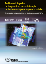 Auditorías integrales de las prácticas de radioterapia: un instrumento para mejorar la calidad